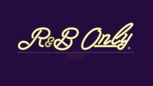 Image of R&B ONLY LIVE - Anaheim, CA